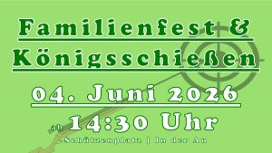 Familienfest und Königsschießen an Fronleichnam
