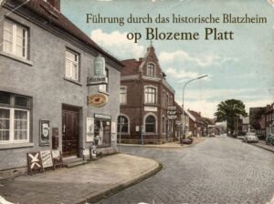 Ne Spazeerjang durch Blozem – zwesche domols on höck